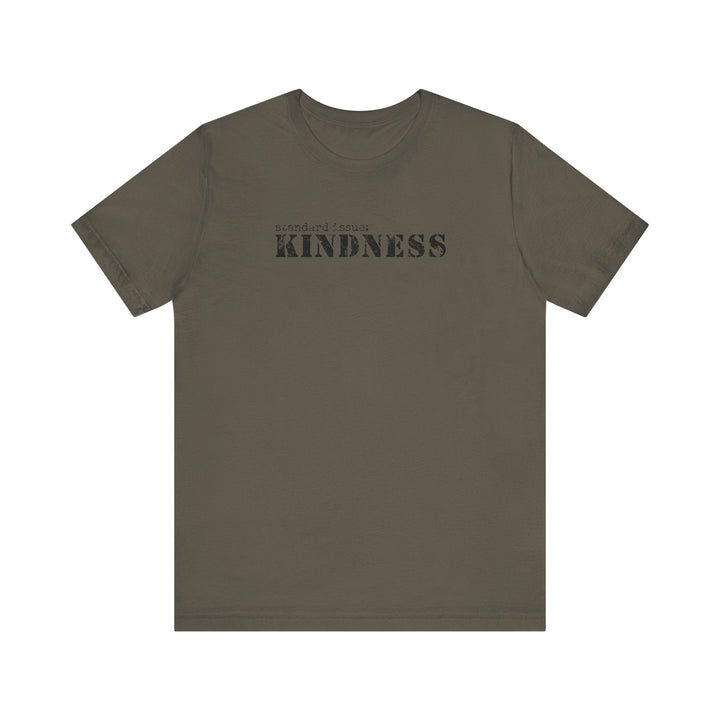 Standard Issue: Kindness Unisex Jersey Short Sleeve Tee - The Kindness Cause
