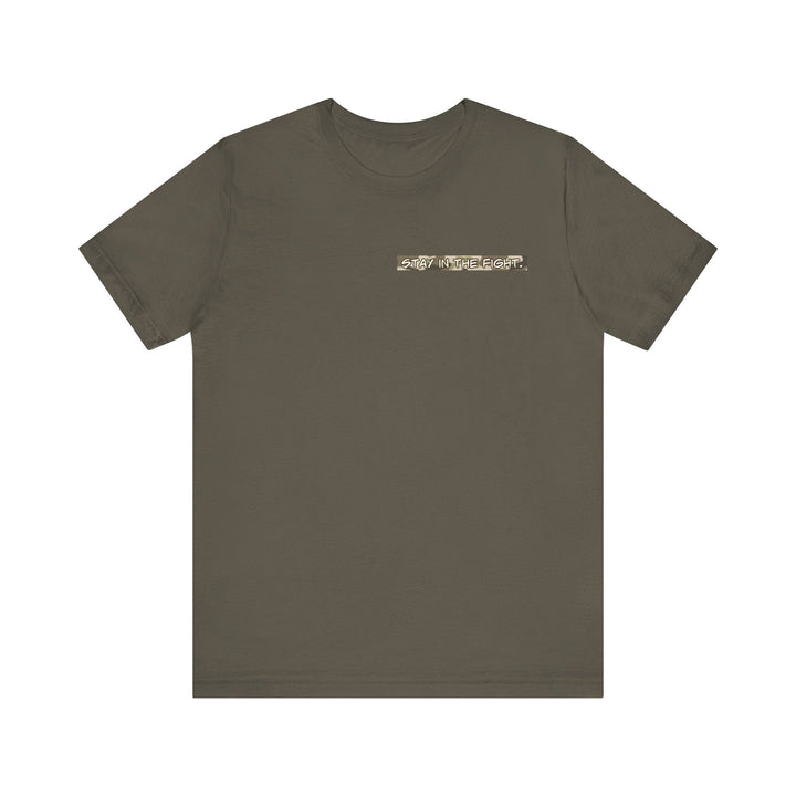 Stay In The Fight Unisex Jersey Short Sleeve Tee - The Kindness Cause