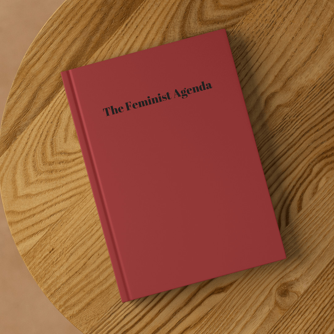 The Feminist Agenda Hardcover Notebook - The Kindness Cause