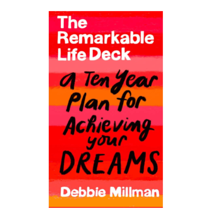 The Remarkable Life Deck: A Ten - Year Plan for Achieving Your Dreams - The Kindness Cause