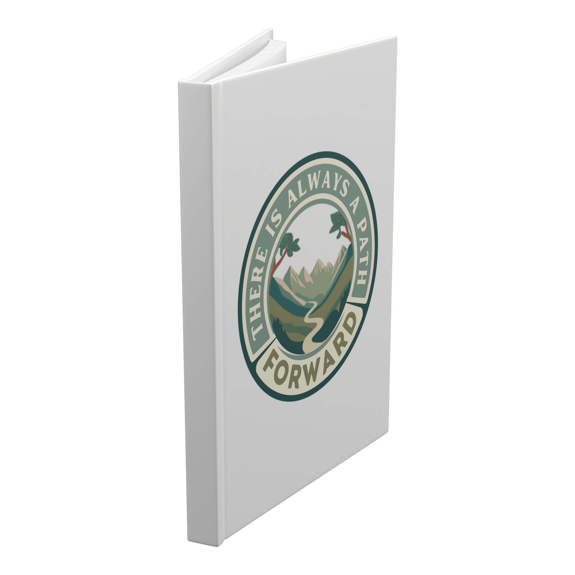 There Is Always A Path Forward Hardcover Notebook - The Kindness Cause
