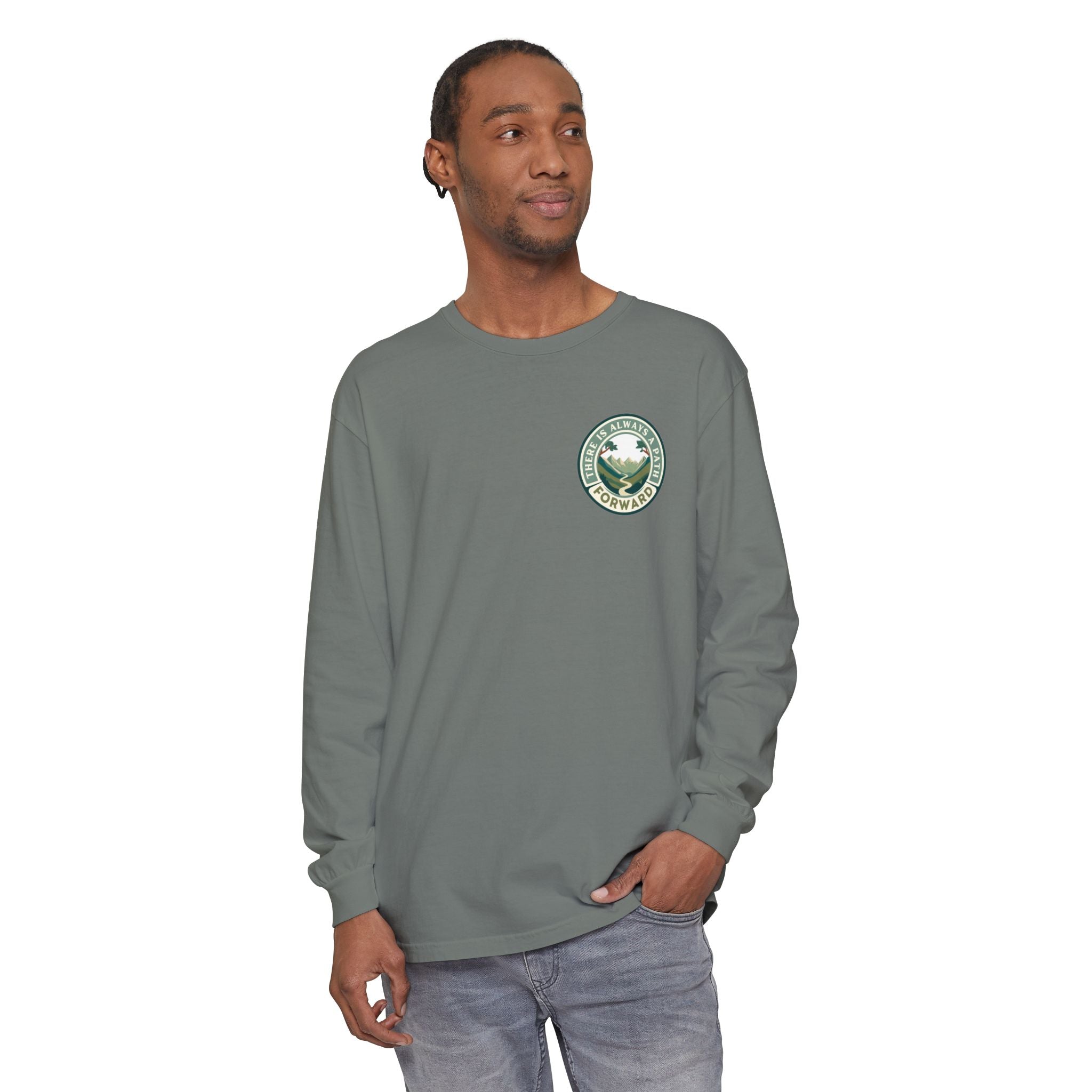 There Is Always A Path Forward Unisex Garment - dyed Long Sleeve T-Shirt - The Kindness Cause