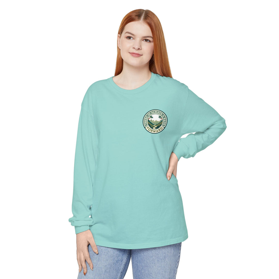 There Is Always A Path Forward Unisex Garment - dyed Long Sleeve T-Shirt - The Kindness Cause