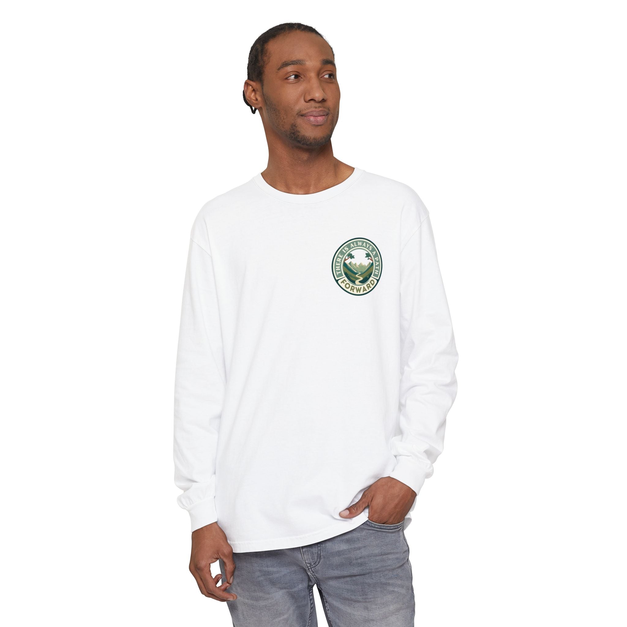 There Is Always A Path Forward Unisex Garment - dyed Long Sleeve T-Shirt - The Kindness Cause