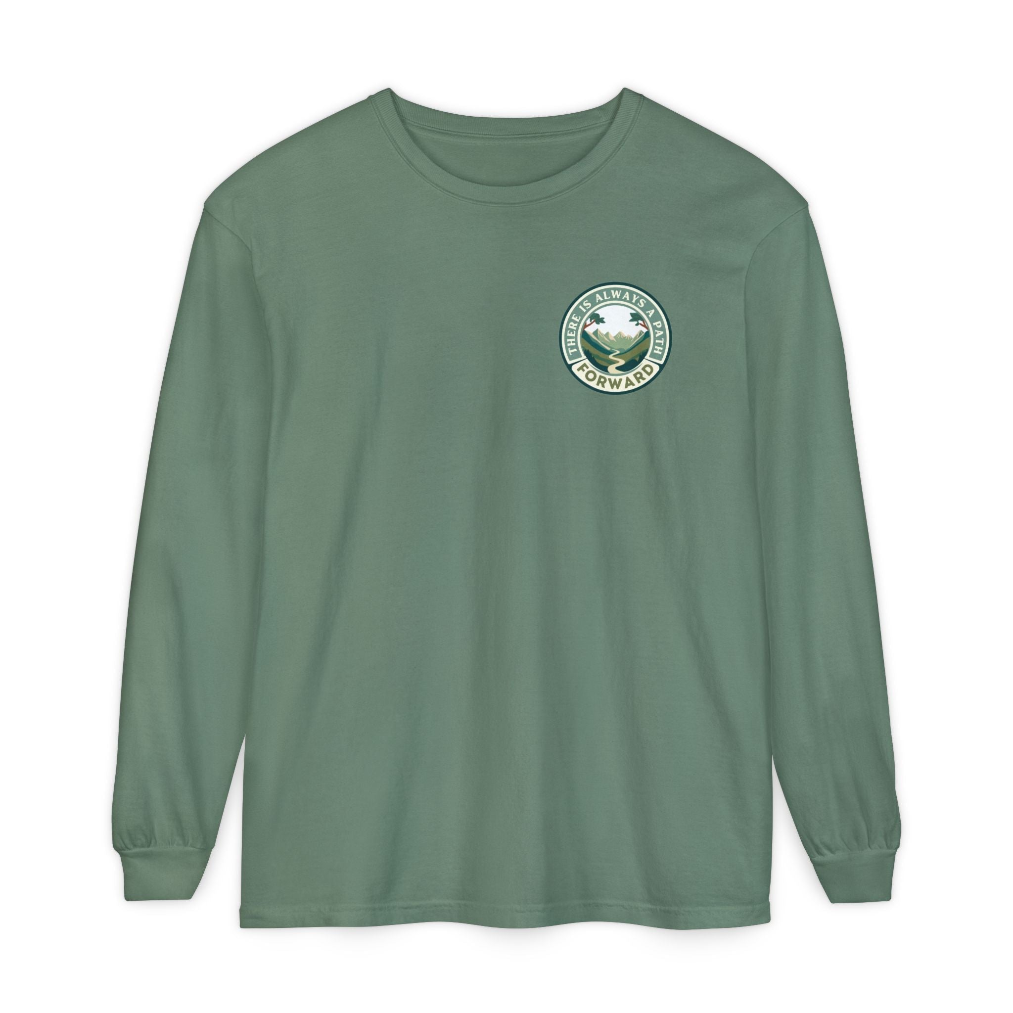 There Is Always A Path Forward Unisex Garment - dyed Long Sleeve T-Shirt - The Kindness Cause