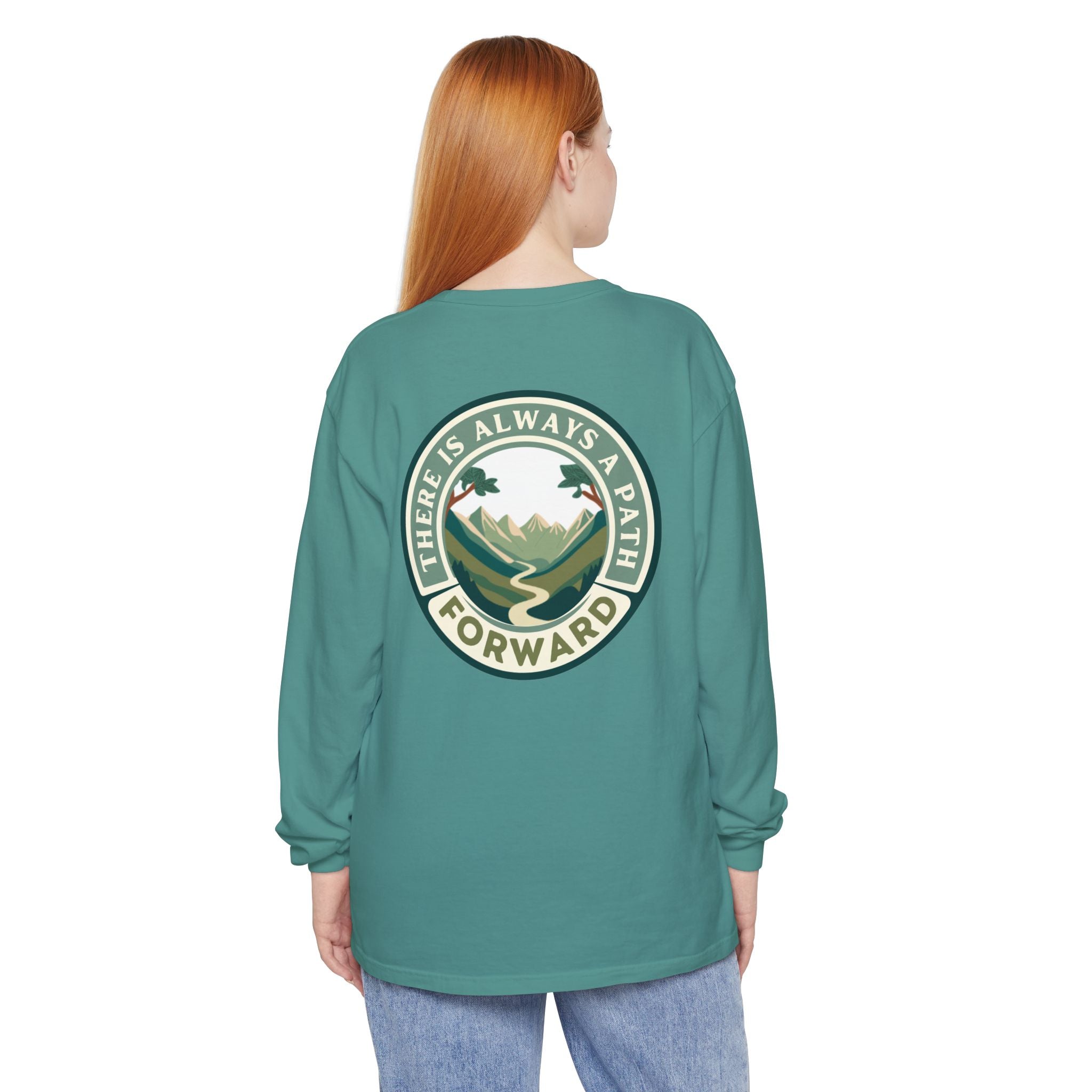 There Is Always A Path Forward Unisex Garment - dyed Long Sleeve T-Shirt - The Kindness Cause