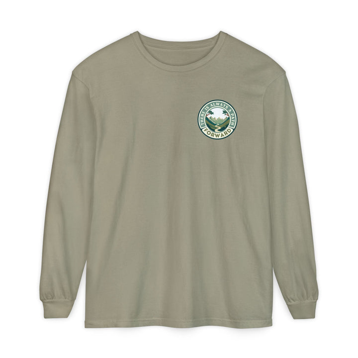 There Is Always A Path Forward Unisex Garment - dyed Long Sleeve T-Shirt - The Kindness Cause