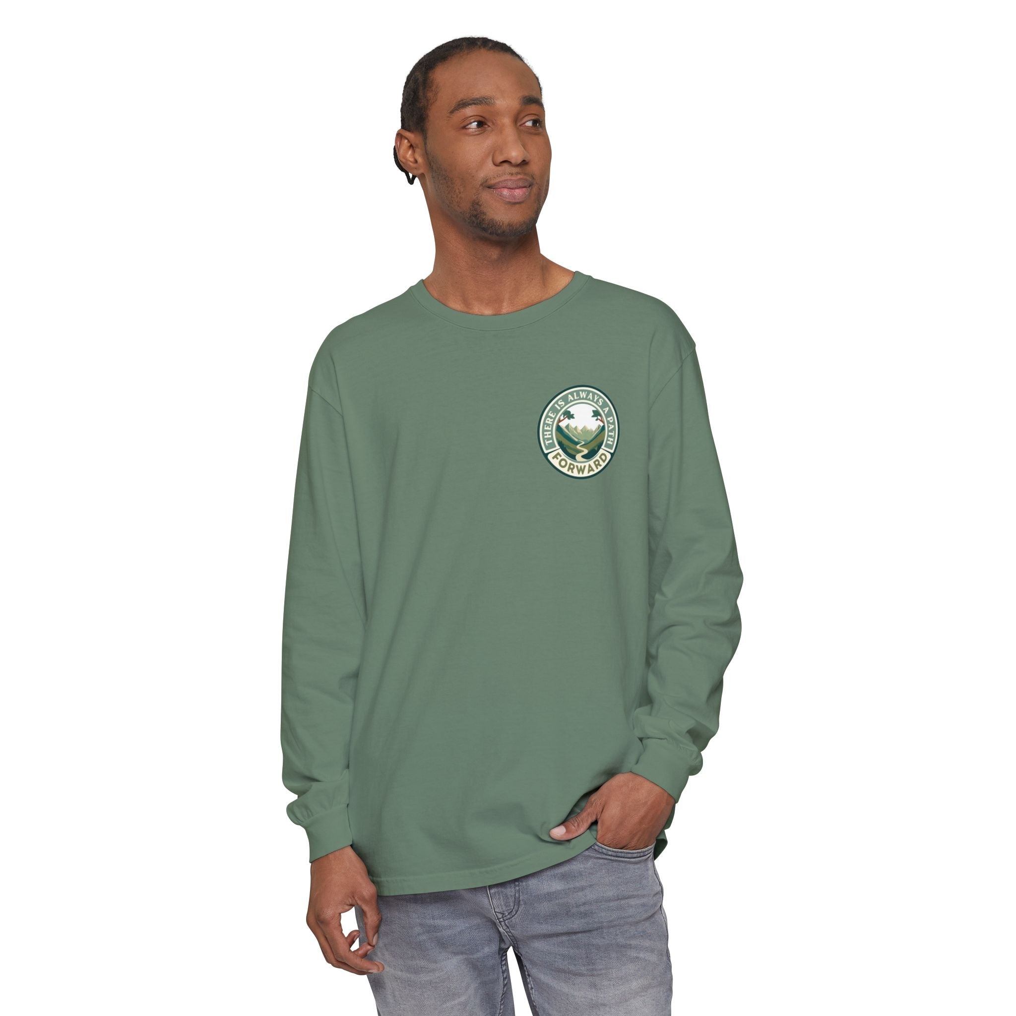 There Is Always A Path Forward Unisex Garment - dyed Long Sleeve T-Shirt - The Kindness Cause