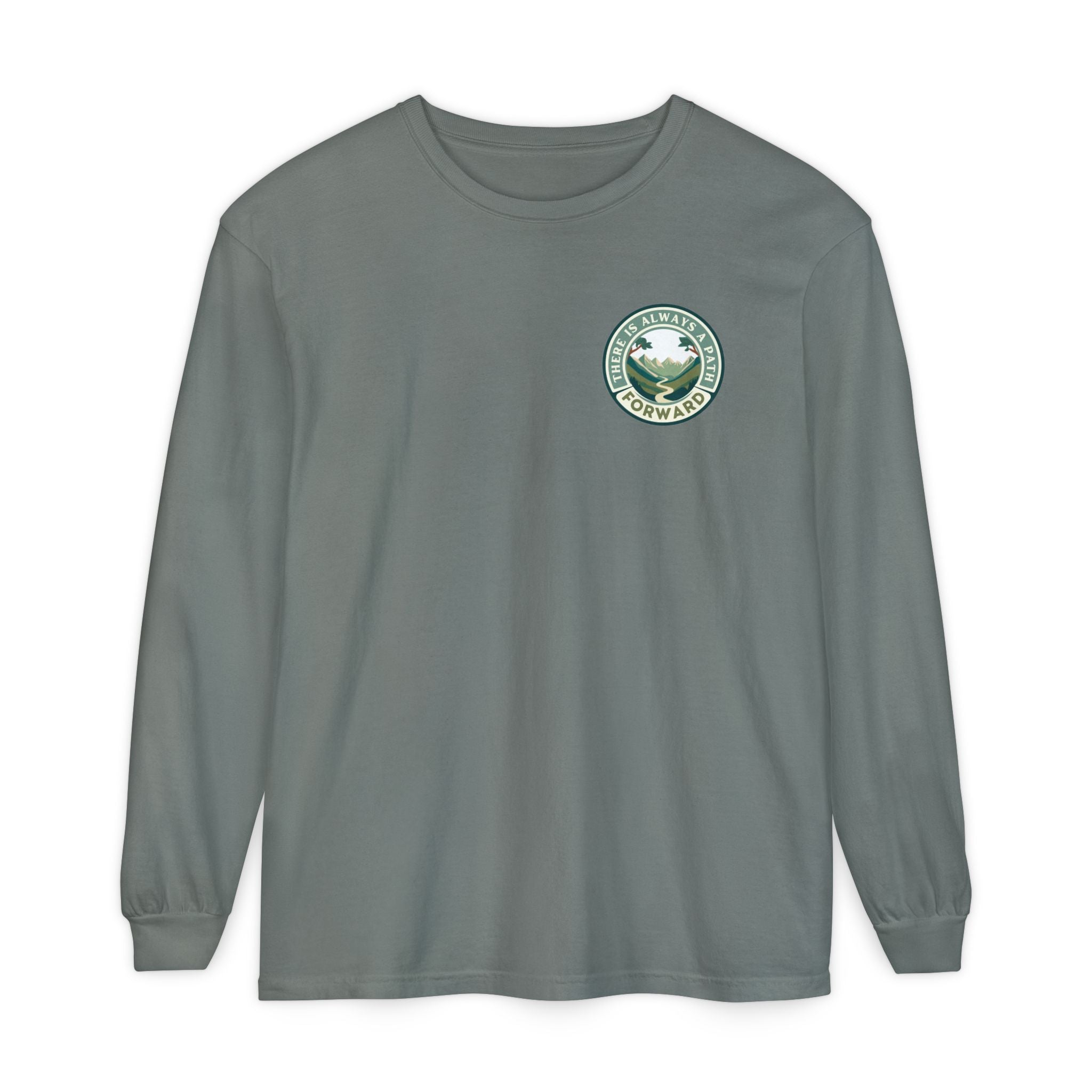 There Is Always A Path Forward Unisex Garment - dyed Long Sleeve T-Shirt - The Kindness Cause