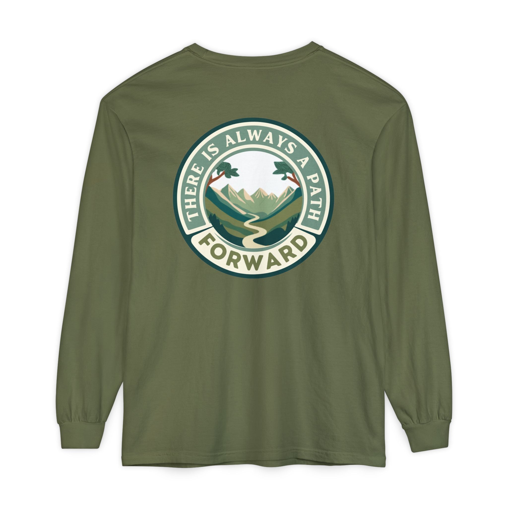 There Is Always A Path Forward Unisex Garment - dyed Long Sleeve T-Shirt - The Kindness Cause