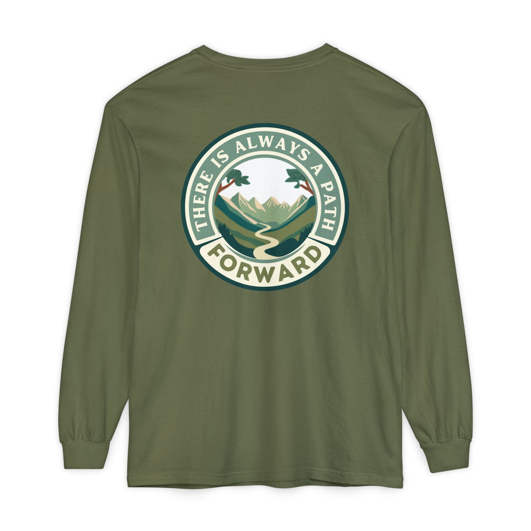 There Is Always A Path Forward Unisex Garment - dyed Long Sleeve T-Shirt - The Kindness Cause