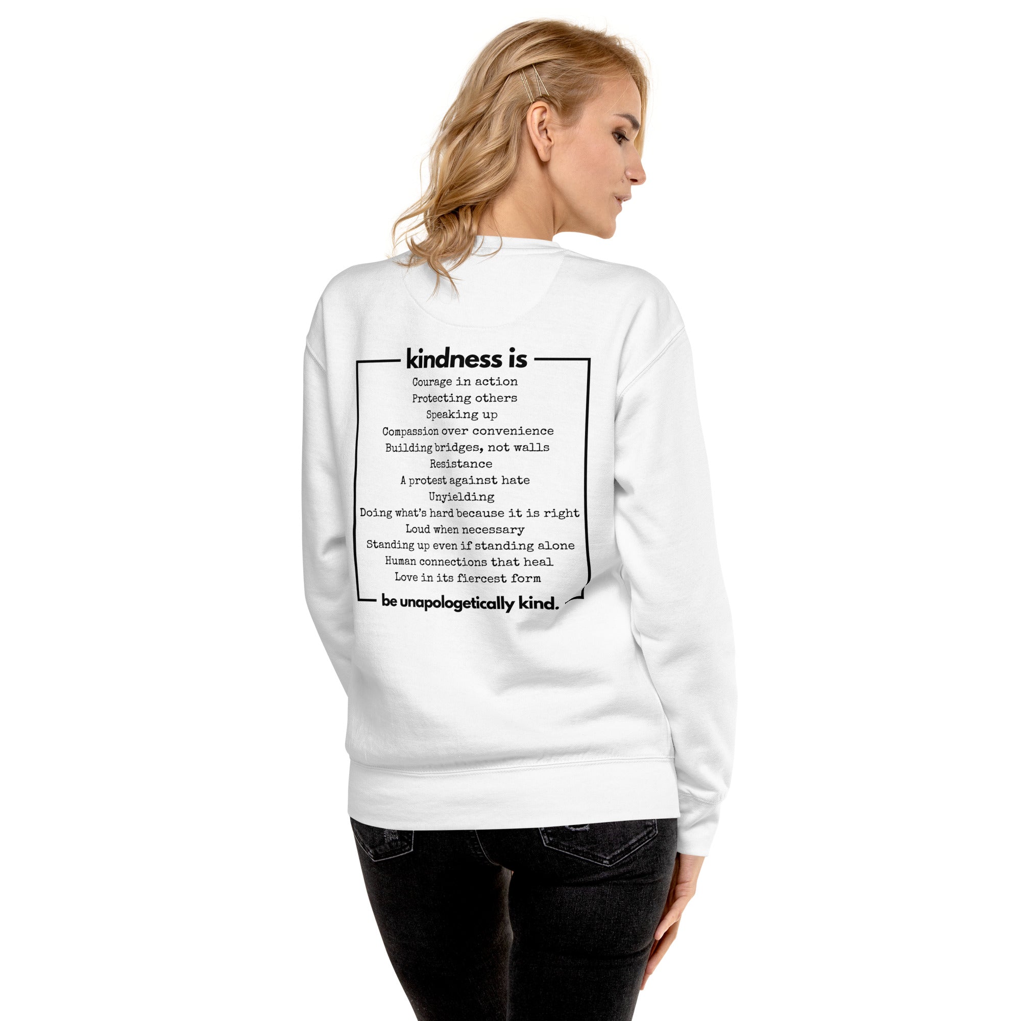 Unapologetically Kind Black Font Unisex Premium Sweatshirt - The Kindness Cause