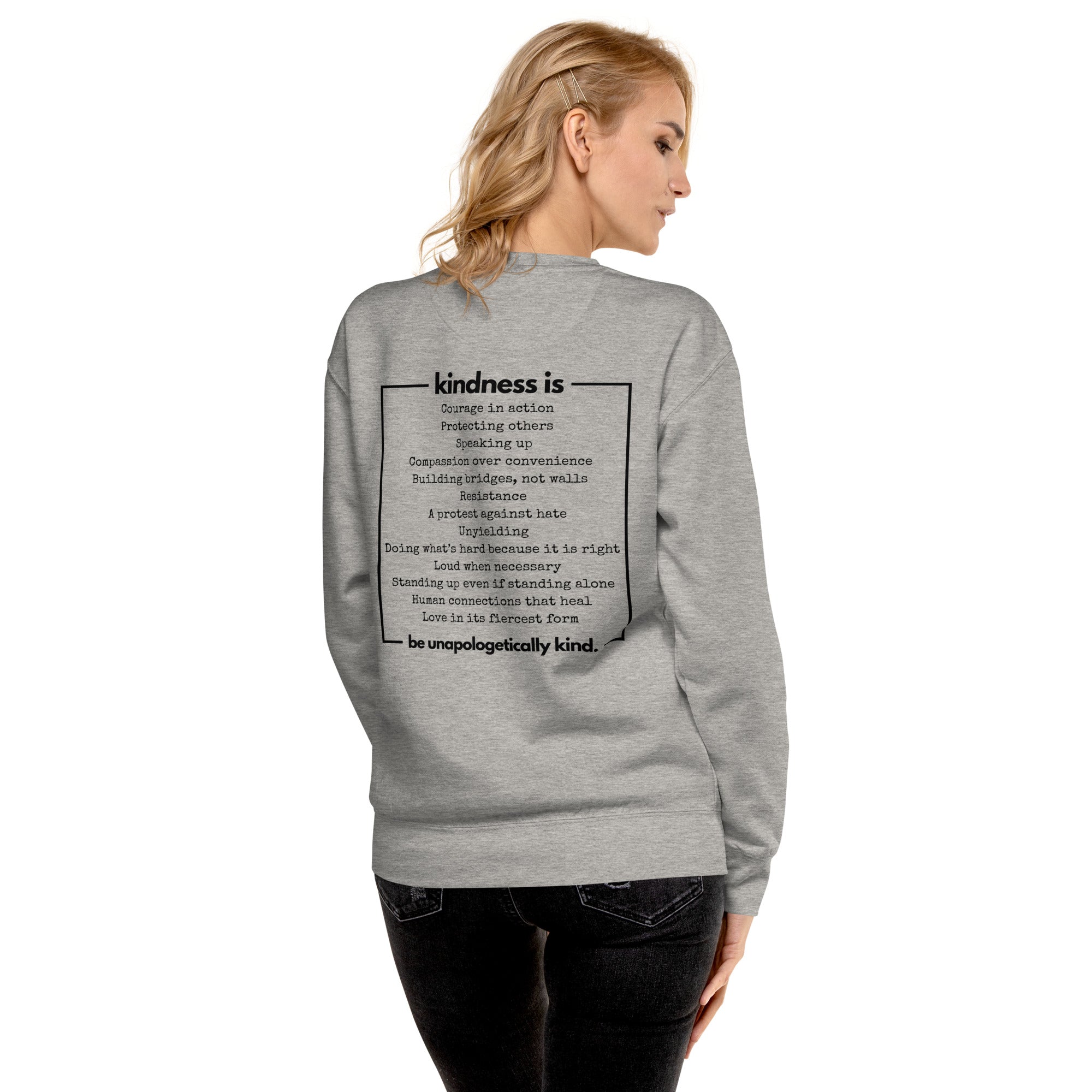 Unapologetically Kind Black Font Unisex Premium Sweatshirt - The Kindness Cause