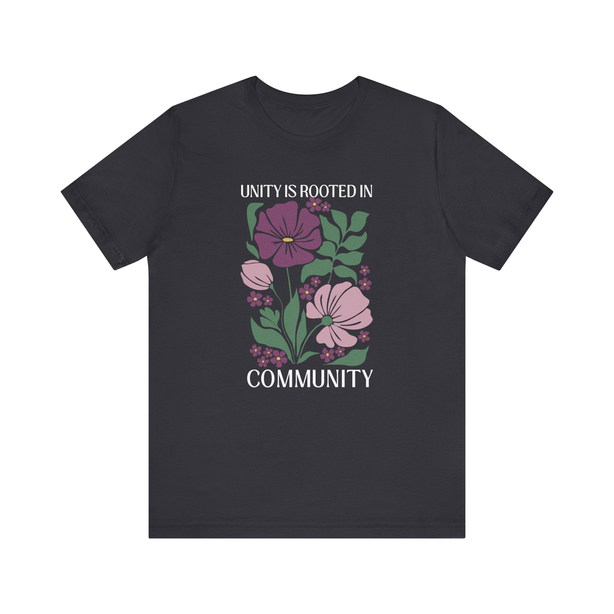 Unity Is Rooted In Community Unisex Jersey Short Sleeve Tee - The Kindness Cause