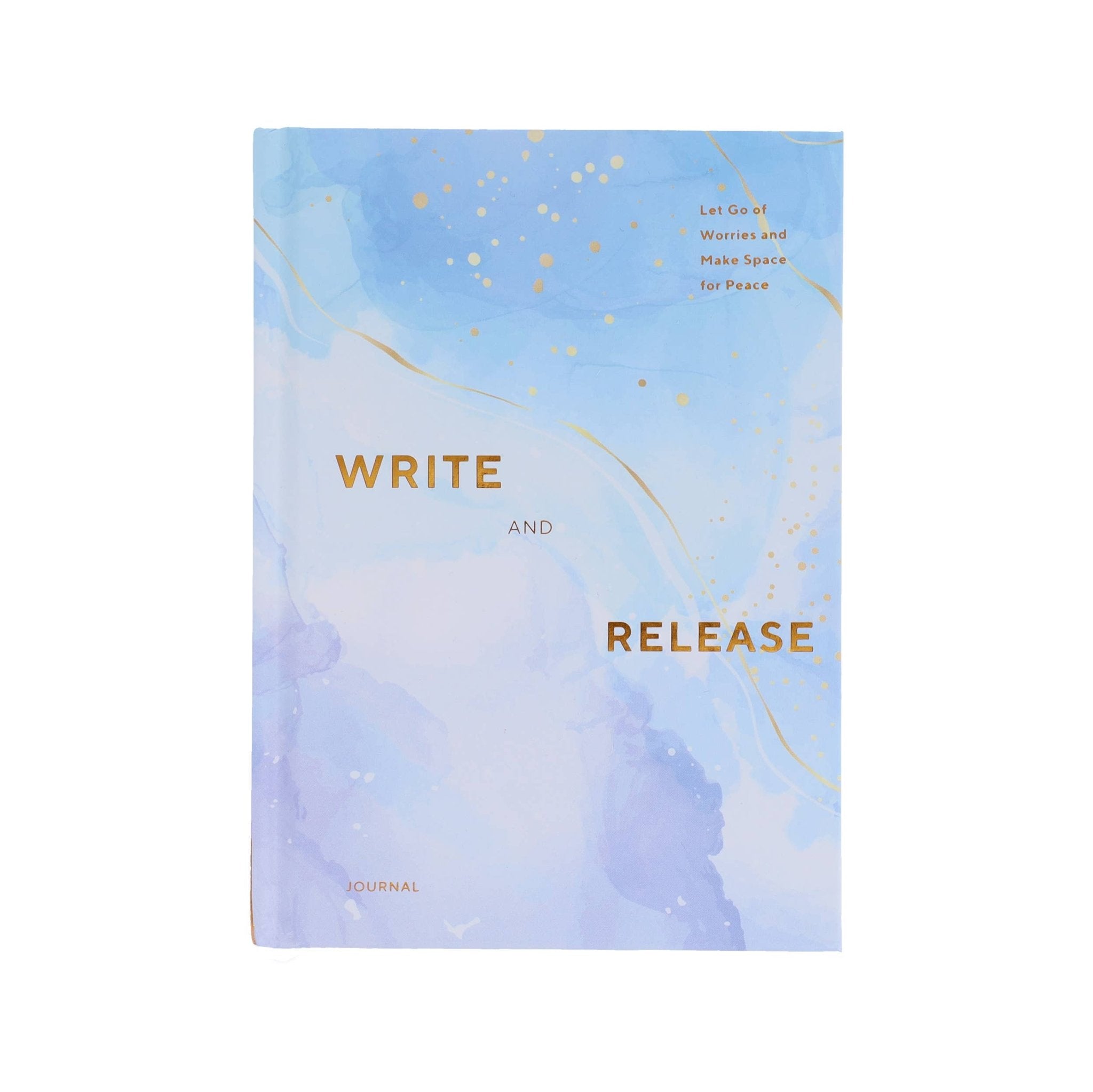 Write and Release Journal: Let Go of Worries and Make Space for Peace - The Kindness Cause