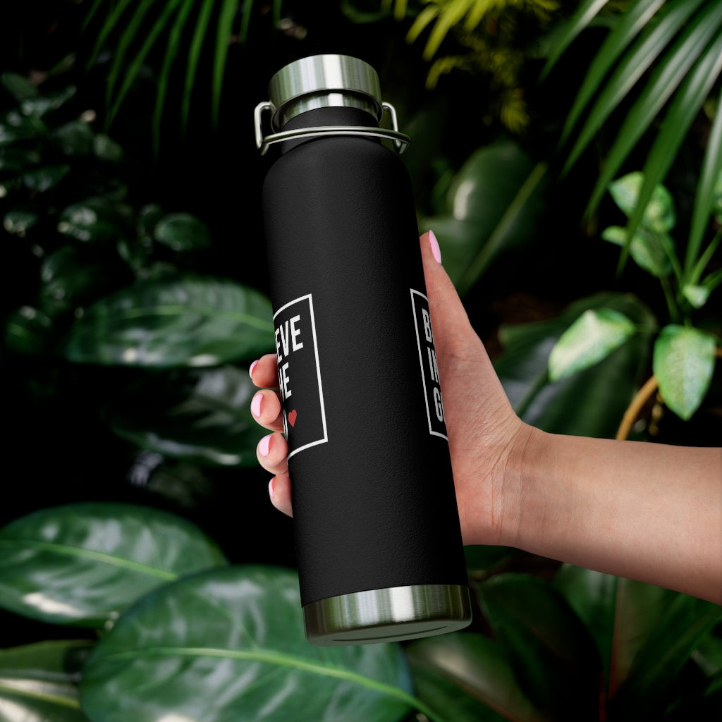 Believe in the Good 22oz Vacuum Insulated Water Bottle