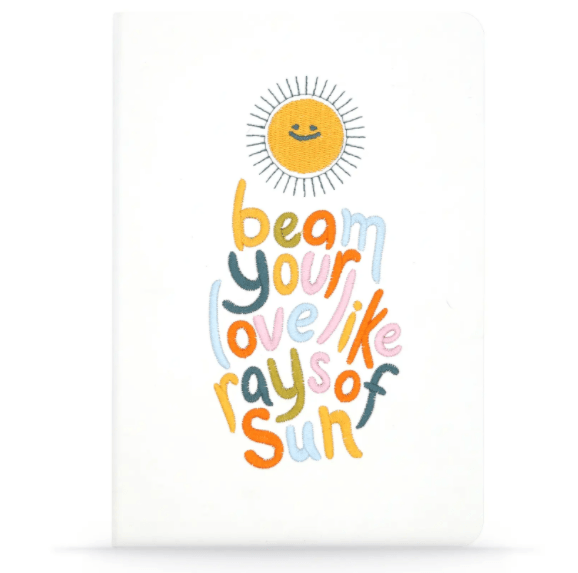 Beam Your Love Like Rays of Sun Embroidered Notebook - The Kindness Cause Gift Ideas For Gifts That Give Back