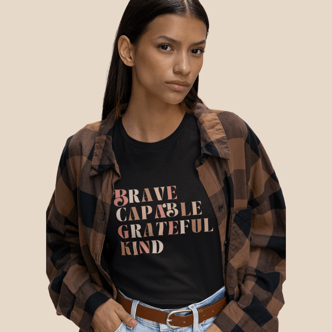 Brave, Capable, Grateful, and Kind Women's Tee - The Kindness Cause gifts that donate to a cause