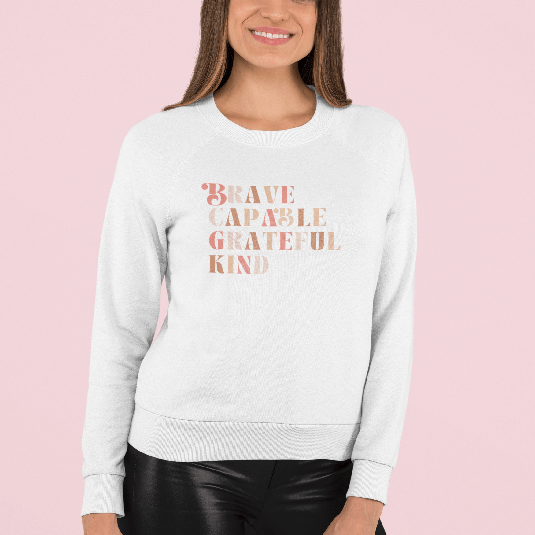 Brave, Capable, Grateful Kind Unisex Fit Crewneck Sweatshirt - The Kindness Cause Gifts for women that give back