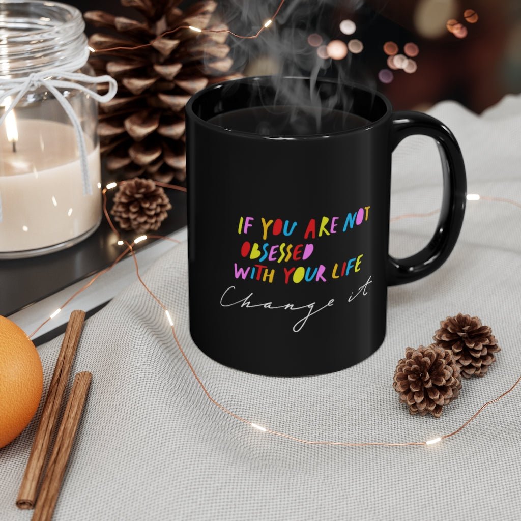 Change Your Life 11oz Black Mug - The Kindness Cause nonprofit gifts