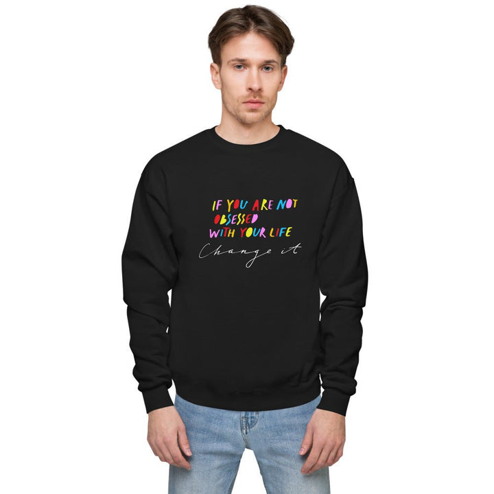 Change Your Life Unisex Fleece Sweatshirt - The Kindness Cause nonprofit gifts