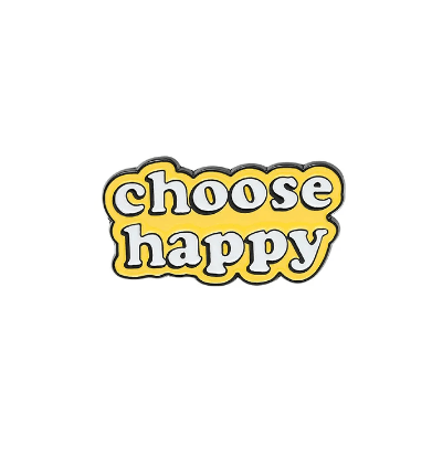 Choose Happy Enamel Pin - The Kindness Cause