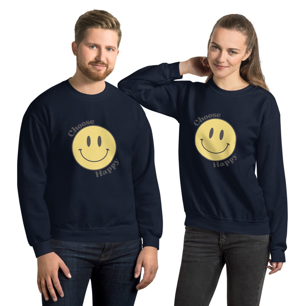 Choose Happy Smiley Face Unisex Sweatshirt - The Kindness Cause