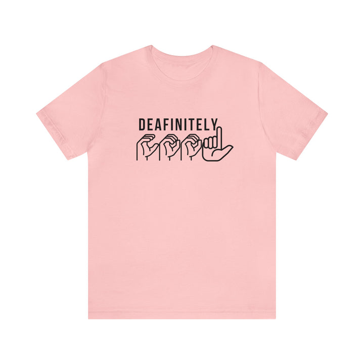 Deafinitely Cool Adult Unisex Jersey Short Sleeve Tee - The Kindness Cause