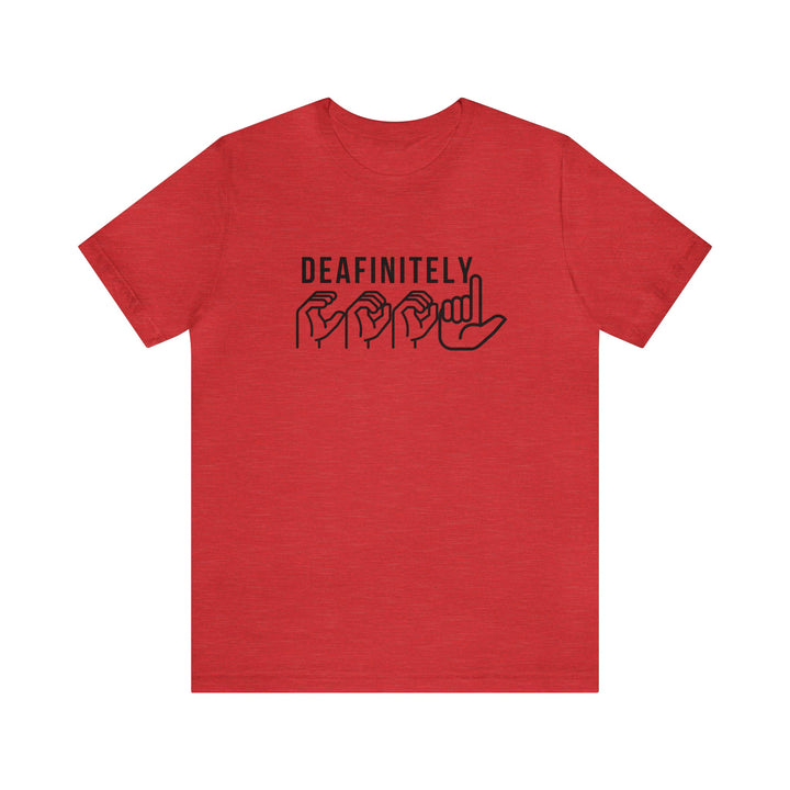 Deafinitely Cool Adult Unisex Jersey Short Sleeve Tee - The Kindness Cause