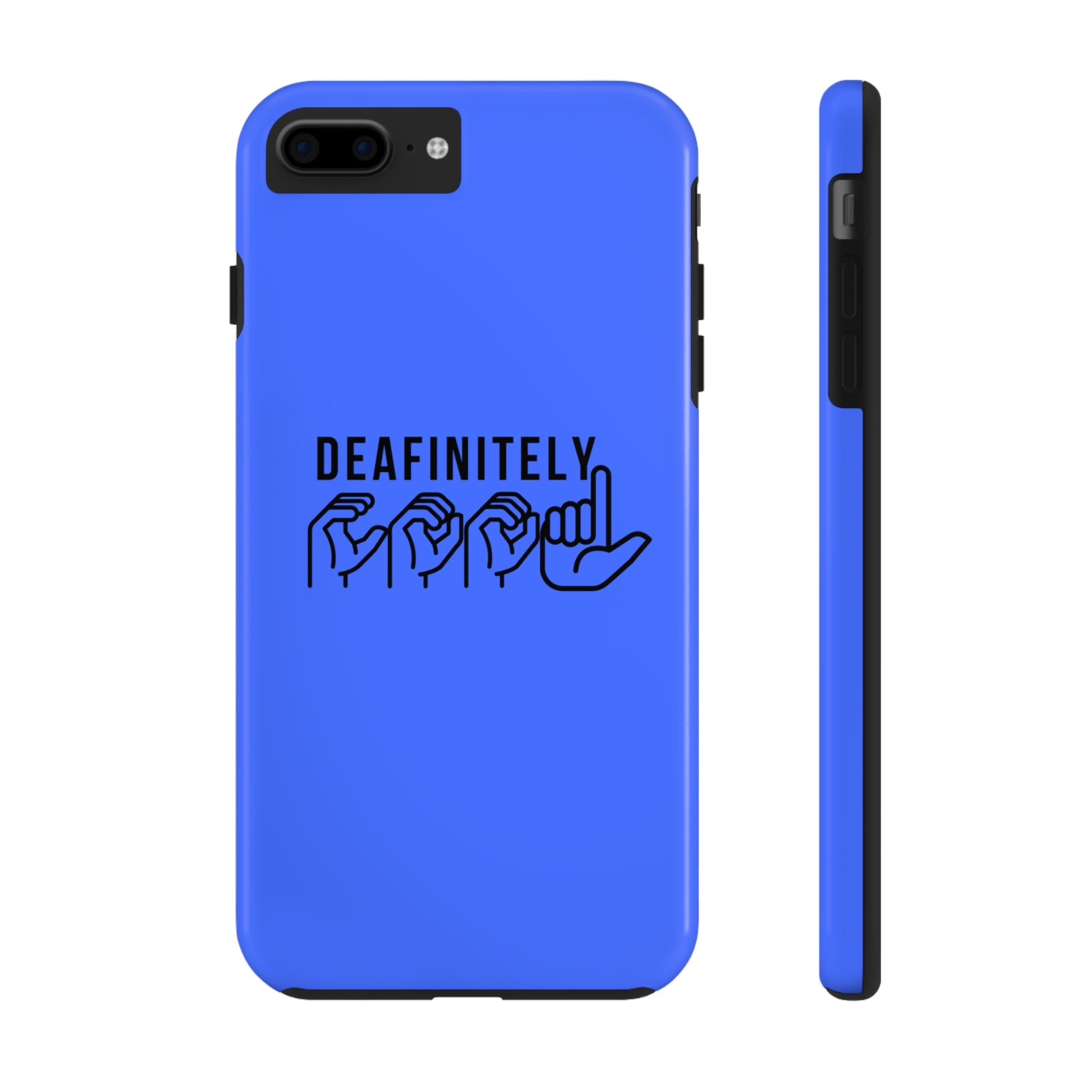 Deafinitely Cool ASL Tough Phone Cases - The Kindness Cause