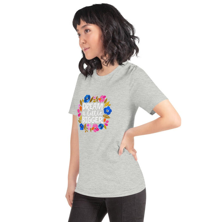 Dream a Little Bigger Short-Sleeve T-Shirt - The Kindness Cause