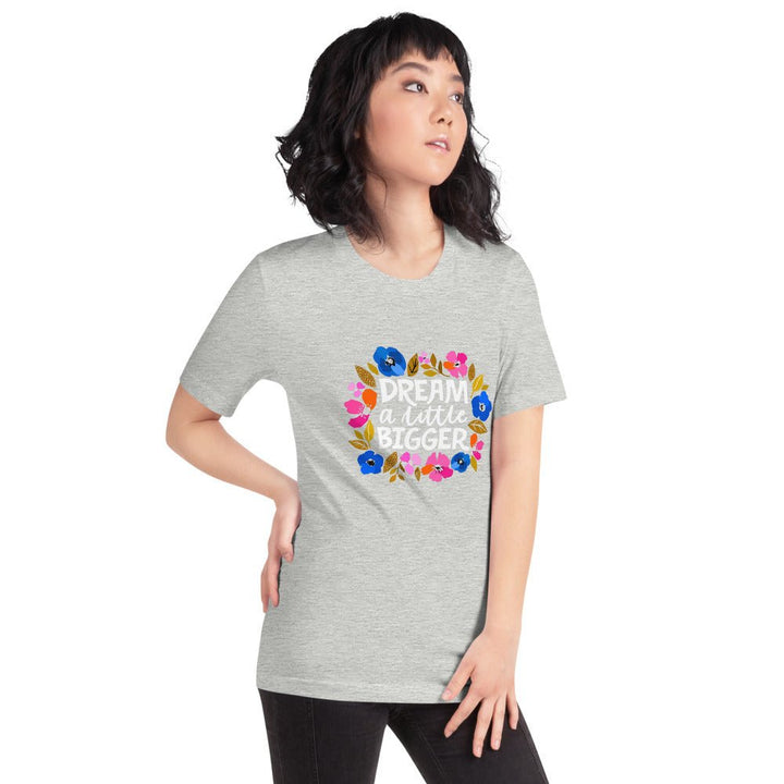 Dream a Little Bigger Short-Sleeve T-Shirt - The Kindness Cause