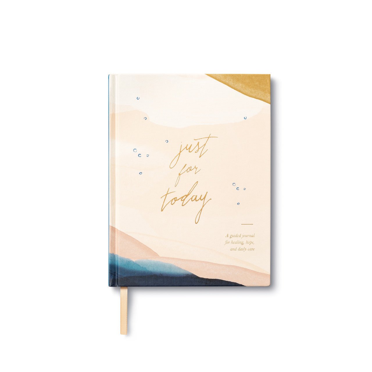 Just For Today - A Guided Journal for Healing, Hope, and Daily Care - The Kindness Cause