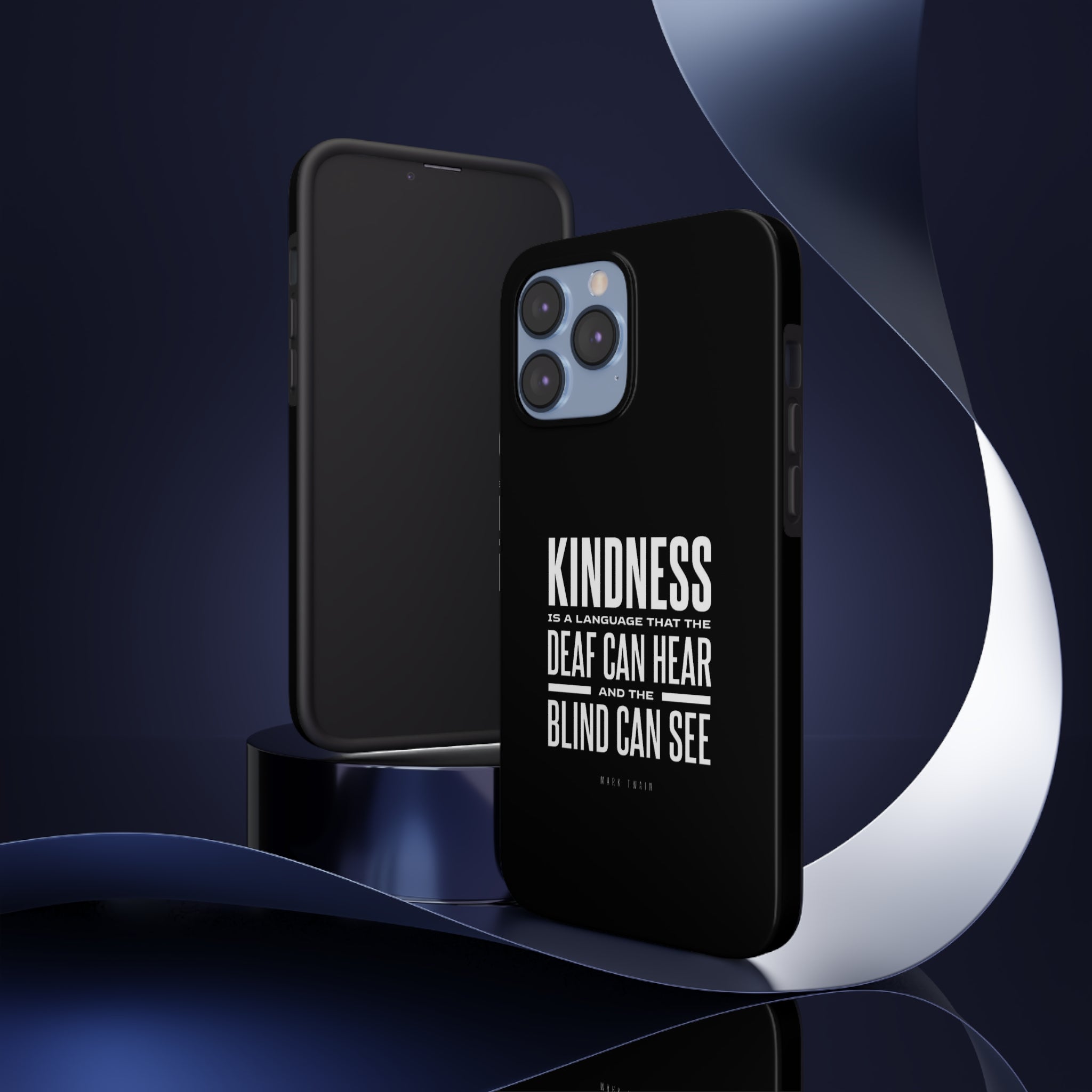 Kindness Is The Language Tough Phone Cases - The Kindness Cause