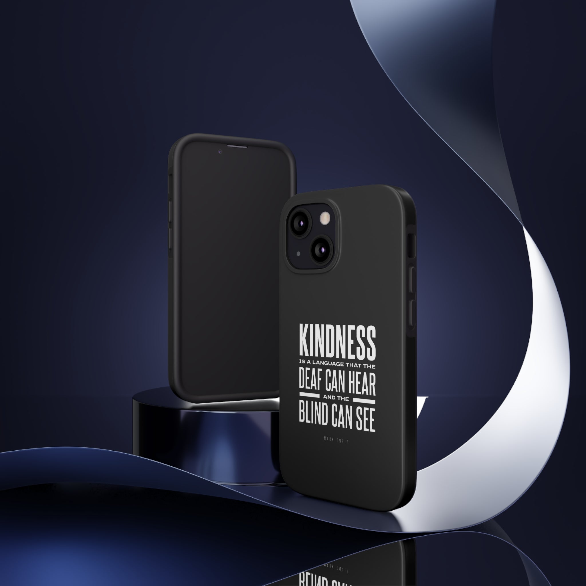 Kindness Is The Language Tough Phone Cases - The Kindness Cause