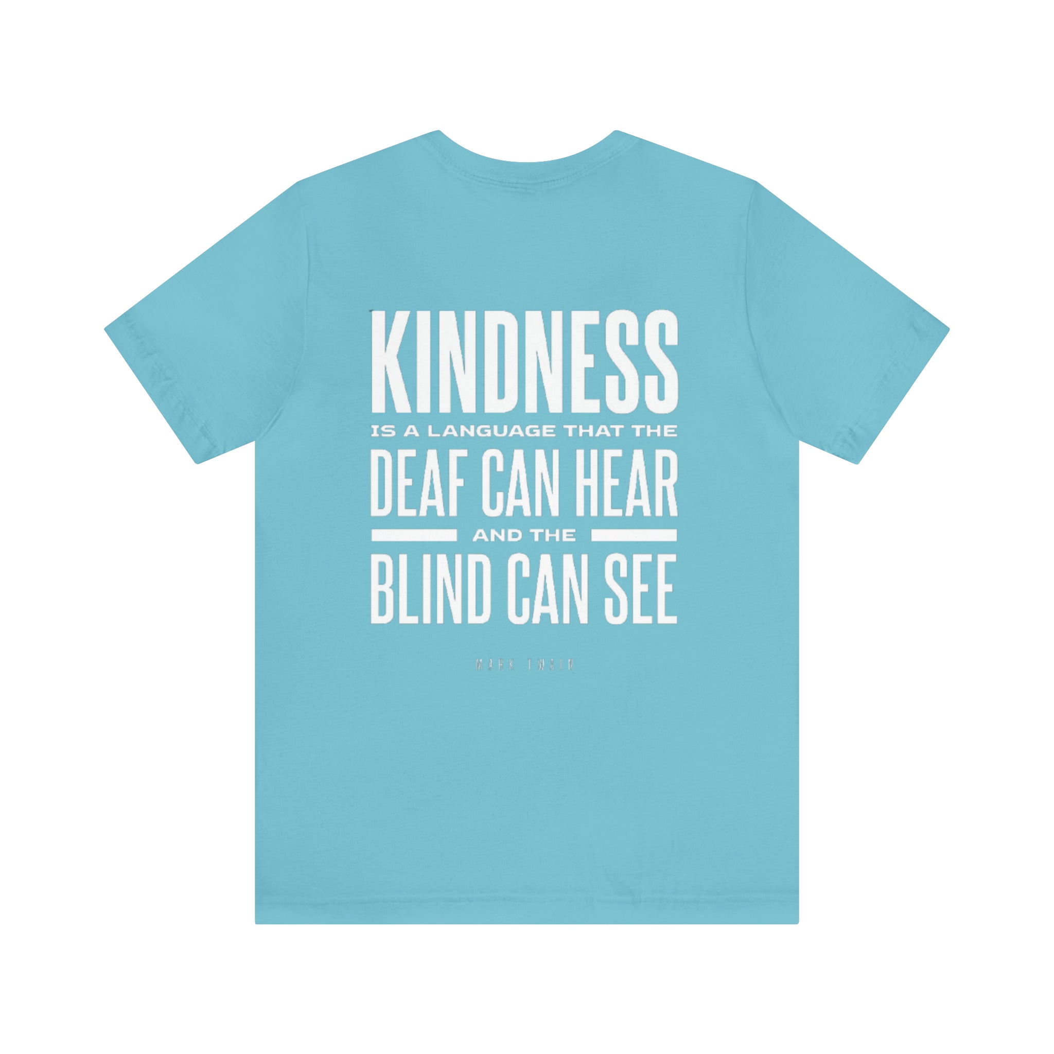 Kindness Is The Language Unisex Jersey Short Sleeve Tee - The Kindness Cause