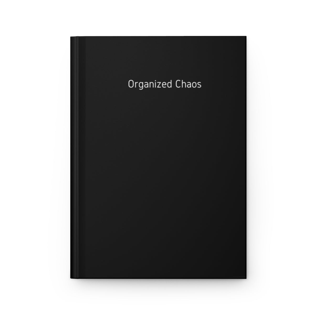 Organized Chaos Hardcover Matte Journal - The Kindness Cause