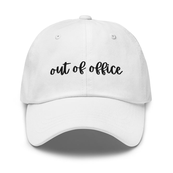 Out of Office Embroidered Dad Hat - The Kindness Cause