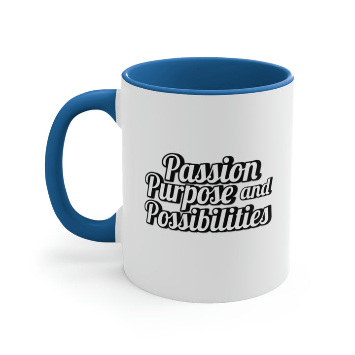 Passion Purpose and Possibilities Accent 11oz Coffee Mug - The Kindness Cause
