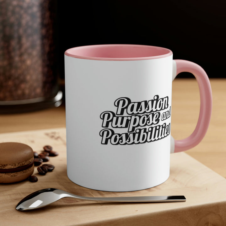 Passion Purpose and Possibilities Accent 11oz Coffee Mug - The Kindness Cause
