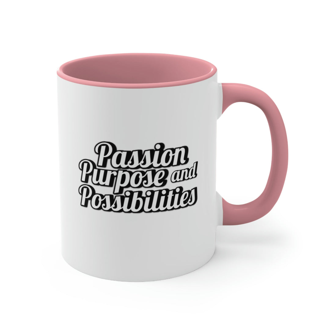 Passion Purpose and Possibilities Accent 11oz Coffee Mug - The Kindness Cause