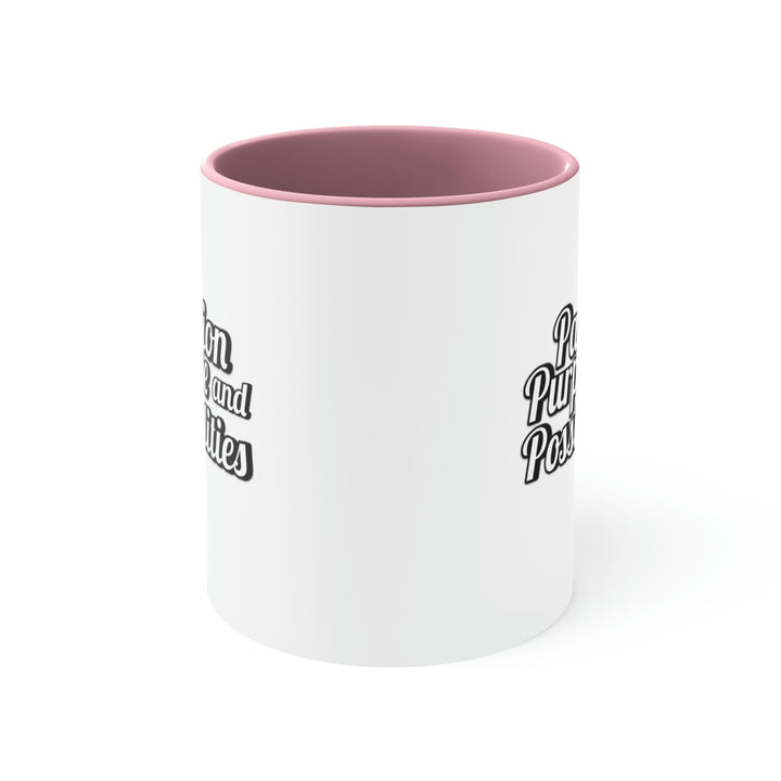 Passion Purpose and Possibilities Accent 11oz Coffee Mug - The Kindness Cause