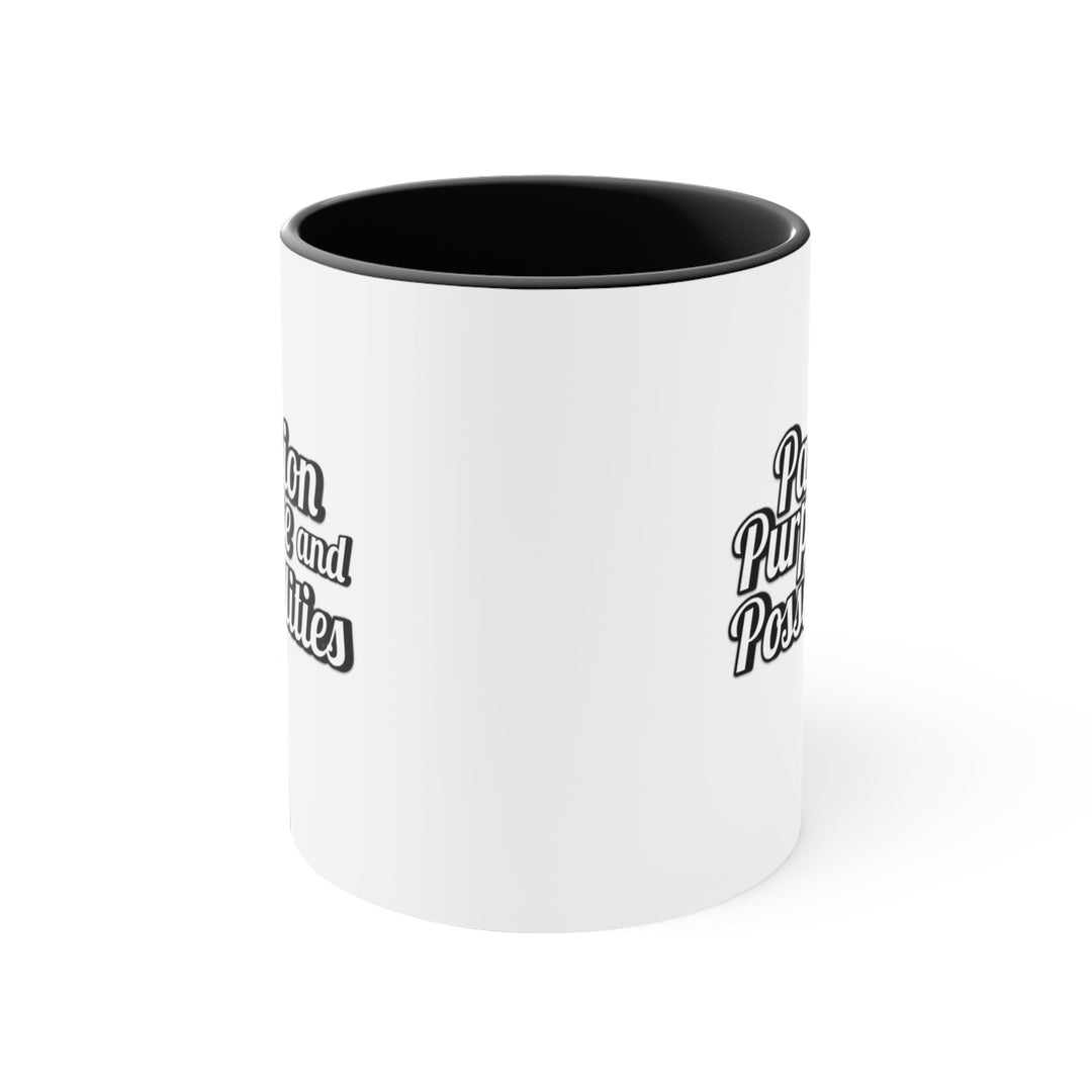 Passion Purpose and Possibilities Accent 11oz Coffee Mug - The Kindness Cause