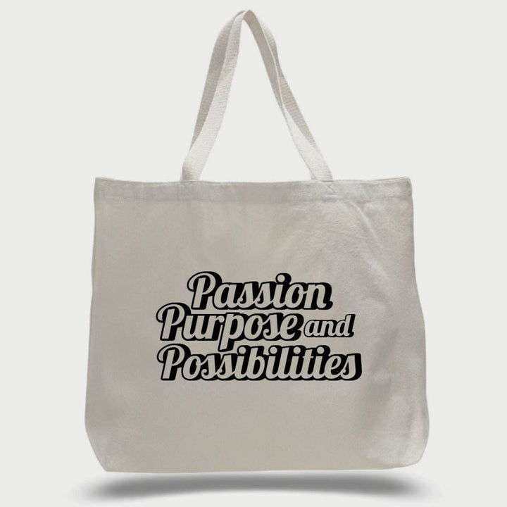 Passion Purpose and Possibilities Large Tote Bag - The Kindness Cause