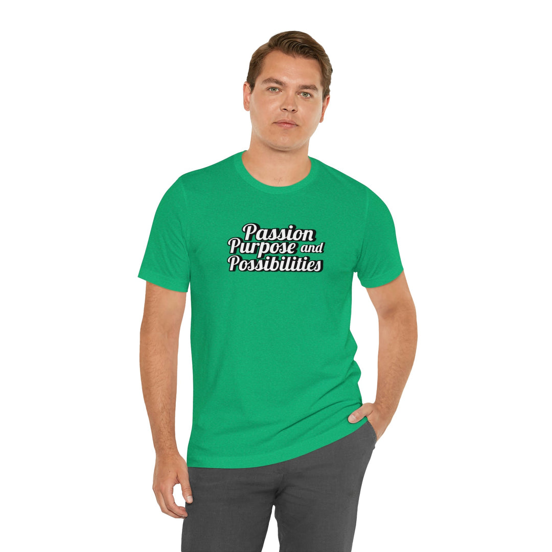 Passion Purpose and Possibilities Podcast Unisex Tee - The Kindness Cause