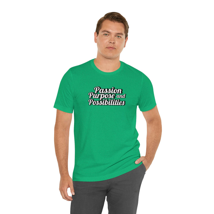 Passion Purpose and Possibilities Podcast Unisex Tee - The Kindness Cause