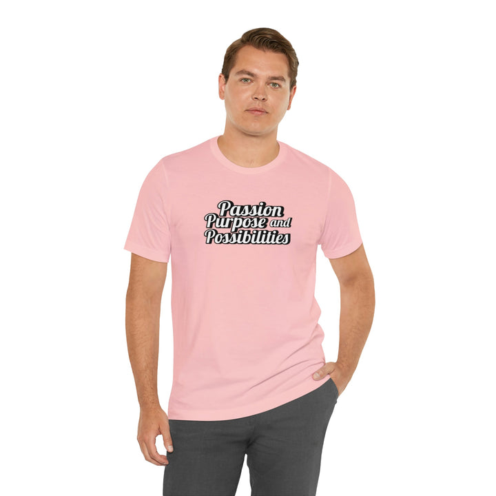 Passion Purpose and Possibilities Podcast Unisex Tee - The Kindness Cause