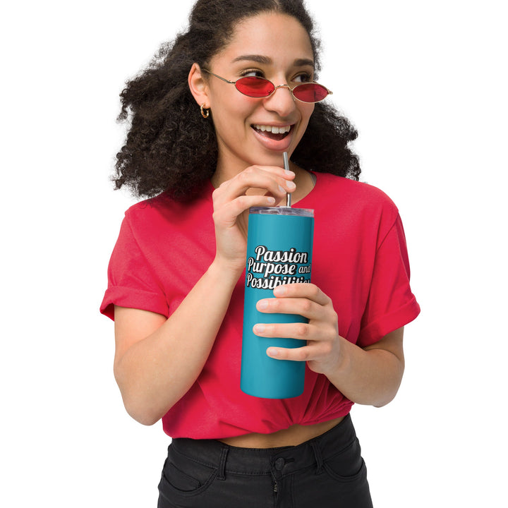 Passion Purpose &amp; Possibilities Skinny Steel Tumbler with Straw, 20oz - The Kindness Cause
