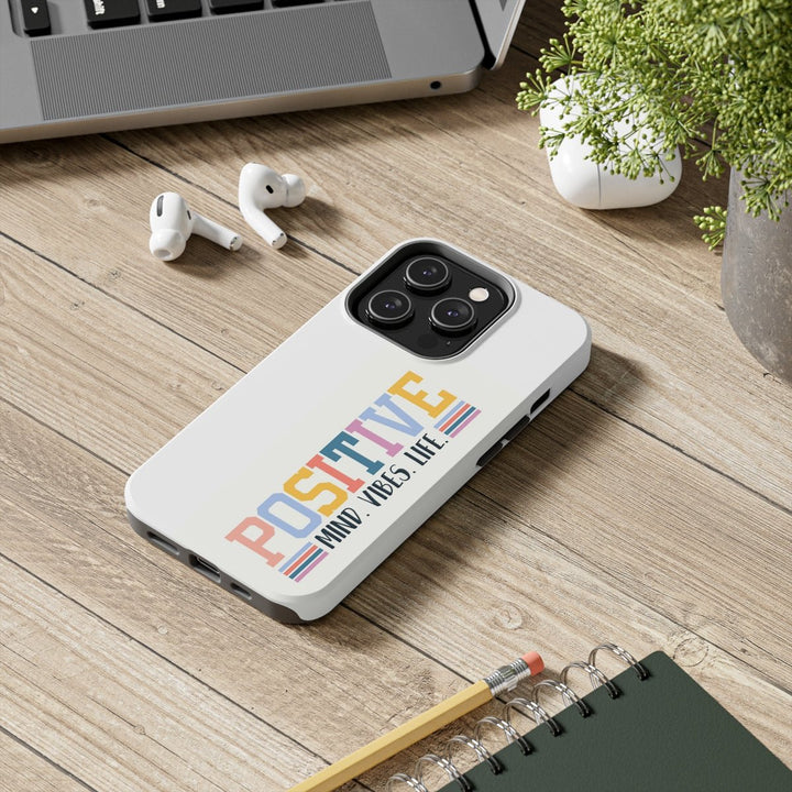 Positive Mind Vibes Life Case Mate Tough Phone Cases - The Kindness Cause
