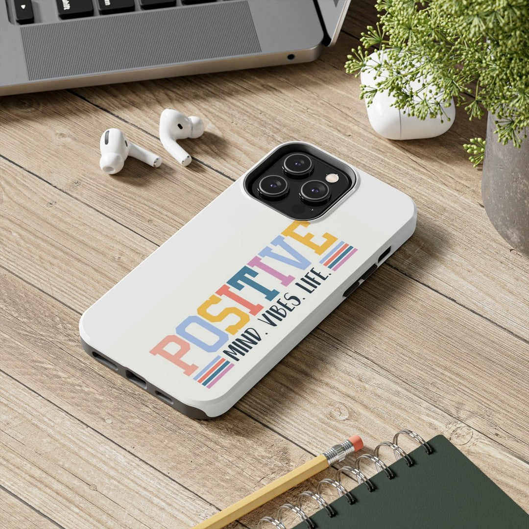 Positive Mind Vibes Life Case Mate Tough Phone Cases - The Kindness Cause